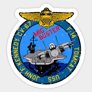 F-14 Tomcat - Mig Buster USS Jonh F Kennedy - Grunge Style Sticker